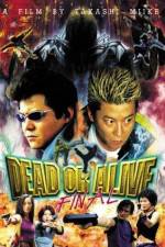 Watch Dead or Alive Final 9Movies
