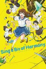 Watch Sing a Bit of Harmony 9Movies