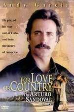 Watch For Love or Country: The Arturo Sandoval Story 9Movies