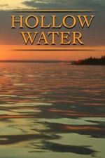 Watch Hollow Water 9Movies