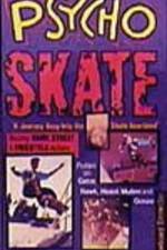 Watch Psycho Skate - Vision 9Movies