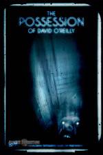 Watch The Possession of David O'Reilly 9Movies