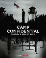 Watch Camp Confidential: America\'s Secret Nazis (Short 2021) 9Movies