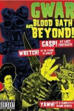 Watch GWAR: Blood-Bath and Beyond 9Movies