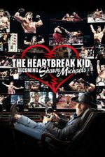 Watch The Heartbreak Kid: Becoming Shawn Michaels 9Movies