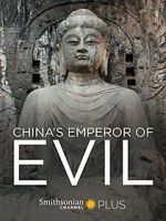 China\'s Emperor of Evil
