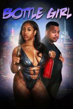 Watch Bottle Girl 9Movies