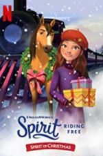 Watch Spirit Riding Free: Spirit of Christmas 9Movies