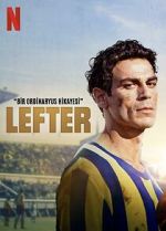 Watch Lefter: The Story of the Ordinarius 9Movies