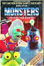 Watch Bug-Eyed Monsters Invade the Earth! 9Movies