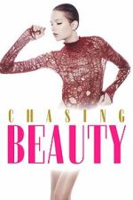 Watch Chasing Beauty 9Movies