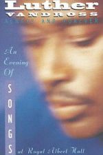 Watch Luther Vandross: Always And Forever - An Evening of Songs 9Movies