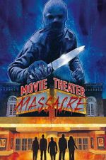 Watch Movie Theater Massacre 9Movies