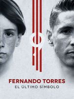 Watch Fernando Torres: El Último Símbolo 9Movies