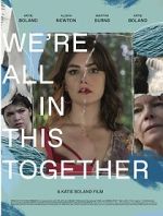 Watch We\'re All in This Together 9Movies