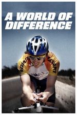 Watch A World of Difference 9Movies