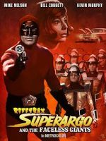 Watch RiffTrax: Super Argo and the Faceless Giants 9Movies