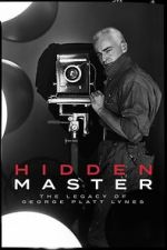 Watch Hidden Master: The Legacy of George Platt Lynes 9Movies