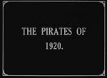 The Pirates of 1920