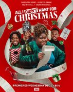 Watch All I Didn\'t Want for Christmas 9Movies