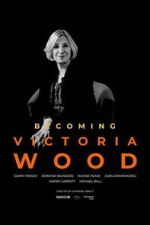 Watch Becoming Victoria Wood 9Movies