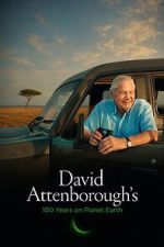Watch David Attenborough’s 100 Years on Planet Earth 9Movies
