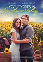 Watch Love Stories in Sunflower Valley 9Movies