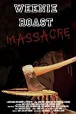 Watch Weenie Roast Massacre 9Movies