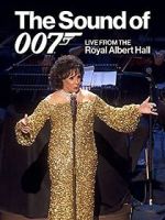 Watch The Sound of 007: Live from the Royal Albert Hall 9Movies