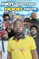 Watch Not Another Hood Movie 9Movies