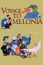 Watch The Journey to Melonia 9Movies