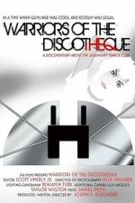 Watch Warriors of the Discotheque 9Movies