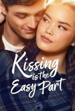 Watch Kissing Is the Easy Part 9Movies