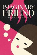 Watch Imaginary Friend (Short 2020) 9Movies