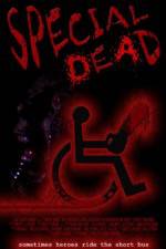 Watch Special Dead 9Movies