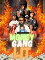 Watch Money Gang LIT 9Movies