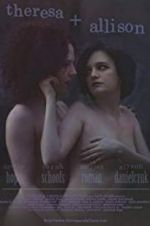 Watch Theresa &amp; Allison 9Movies