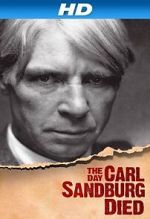 Watch The Day Carl Sandburg Died 9Movies