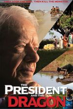 Watch The President and the Dragon 9Movies