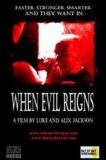 Watch When Evil Reigns 9Movies