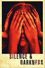 Watch Silence &amp; Darkness 9Movies