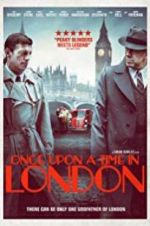 Once Upon a Time in London