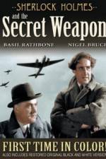 Watch Sherlock Holmes and the Secret Weapon 9Movies