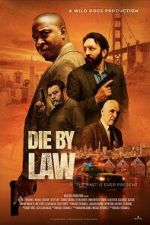 Watch Die by Law 9Movies