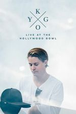 Watch Kygo: Live at the Hollywood Bowl 9Movies