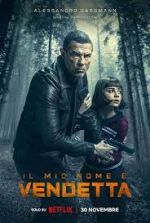 Watch My Name Is Vendetta 9Movies