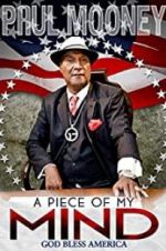 Watch Paul Mooney: A Piece of My Mind - Godbless America 9Movies