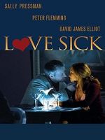 Watch Love Sick: Secrets of a Sex Addict 9Movies