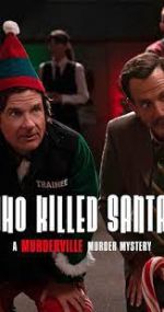 Watch Who Killed Santa? A Murderville Murder Mystery 9Movies