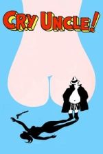Watch Cry Uncle! 9Movies